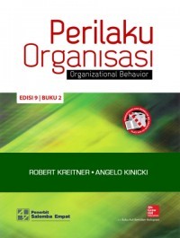 Perilaku Organisasi : organizational Behavior 1