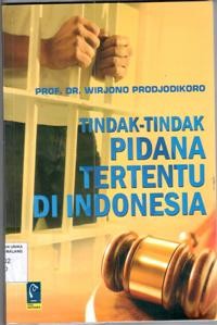 Tindak-tindak pidana tertentu di Indonesia