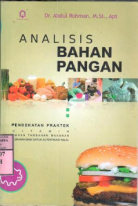 Analisis bahan pangan : Abdul Rohman