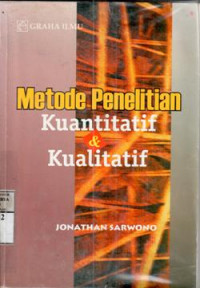 Metode penelitian kuantitatif dan Kualitatif