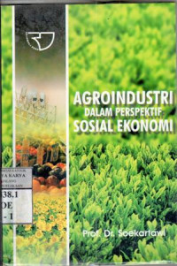 Agroindustri dalam perspektif sosial ekonomi