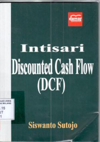 Intisari Discounted cast flow (DCF)