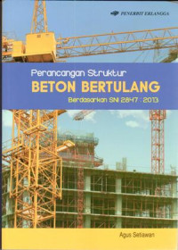 Perancangan struktur beton bertulang berdasarkan SNI 2847-2013