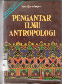 Pengantar ilmu antropologi