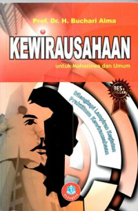 Kewirausahaan :dilengkapi lampiran kegiatan pratikum membentuk mental dan ketrampilan wirausaha