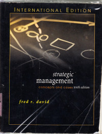 Strategic management : consepts and Cases