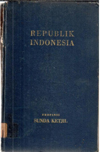 Republik indonesia : propinsi sunda ketjil