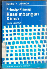 Prinsip-prinsip keseimbangan kimia : Kenneth Denbigh