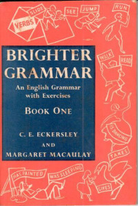 Brighter grammar : an english grammar with exercises