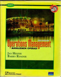 Manajemen Operasi = Oparations Manajement / Jay Heizer, Barry render