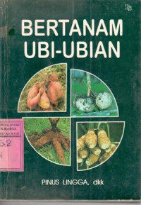 Bertanam ubi-ubian / Pinus Lingga [at al.]