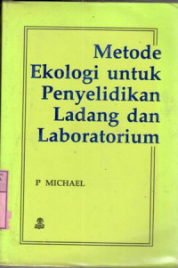 Metode ekologi untuk penyelidikan ladang dan laboratorium