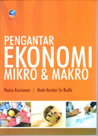 Pengantar ekonomi mikro & makro