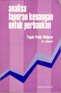 Analisa Laporan keuangan untuk perbankan