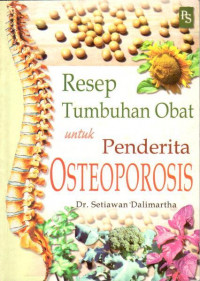 Resep tumbuhan obat untuk penderita Osteoporosis