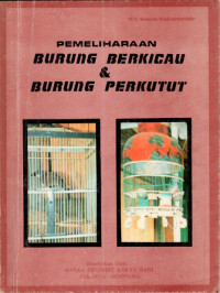 Pemeliharaan burung berkicau dan burung perkutut