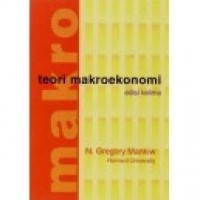 Teori makroekonomi : N. Gregory Mankiw