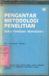 Pengantar metodologi penelitian : buku panduan mahasiswa