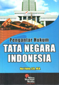 Pengantar Hukum Tata Negara Indonesia