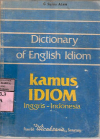 Dictionary of english idiom : G. Surya Alam