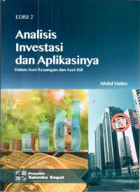 Analisis investasi dan aplikasinya : dalam aset keuangan dan aset riil