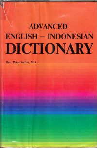 Advanced English-Indonesian Dictionary : Peter Salim,M.A.