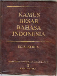Kamus besar bahasa Indonesia : Tim penyusun kamus pusat pembinaan dan pengembangan bahasa