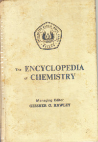 The encyclopedia of chemistry