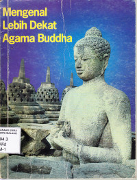 Mengenal lebih Dekat Agama Buddha