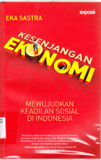 kesenjangan ekonomi : mewujudkan keadilan sosial di Indonesia