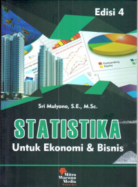 Statistika; untuk ekonomi & Bisnis